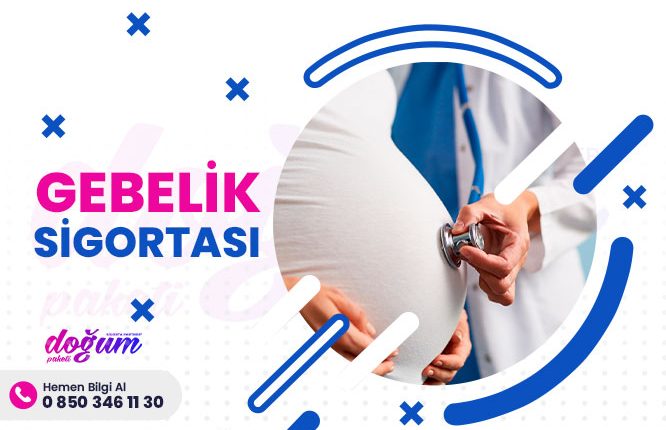 Gebelik Sigortası