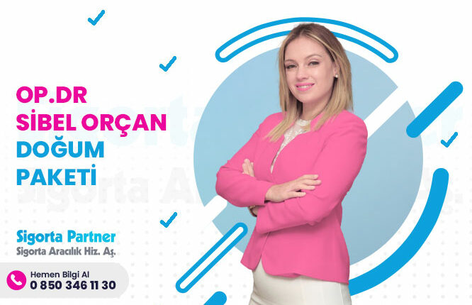 Sibel Orçan Doğum Paketi