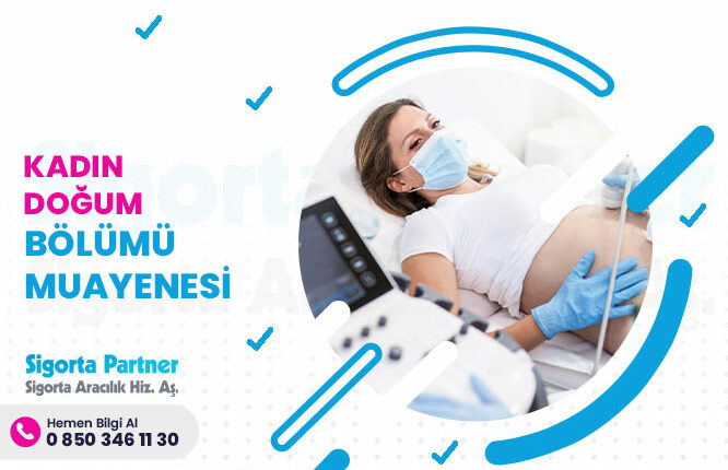 Kadın Doğum Böülümü Muayenesi