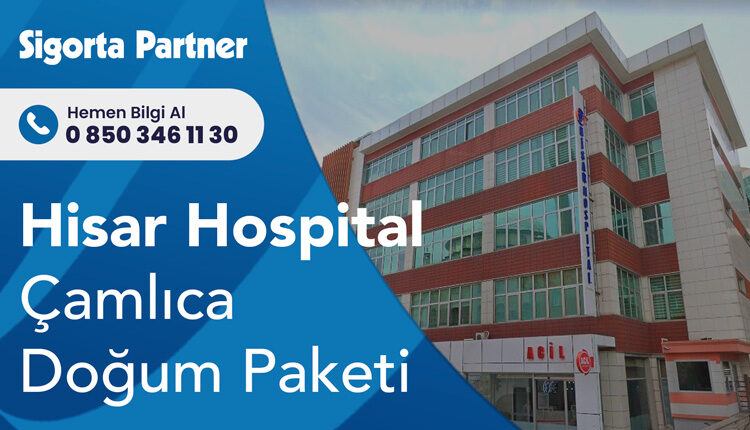 Hisar Hospital Çamlıca Doğum Paketi