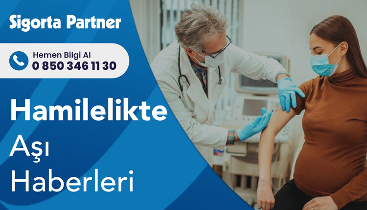 Hamilelikte Aşı