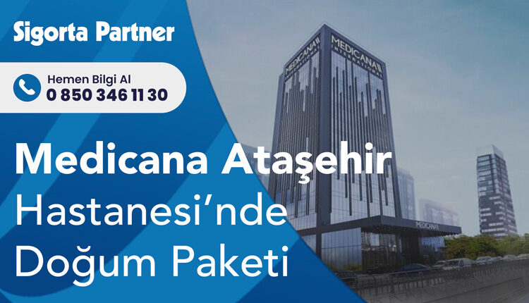 Medicana Ataşehir Hastanesi'nde Doğum Paketi