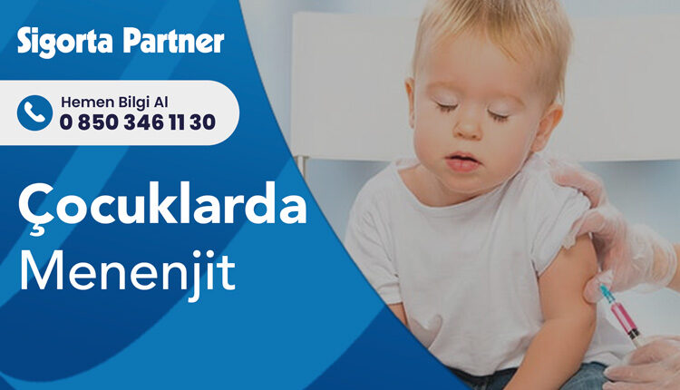 Çocuklarda Menenjit