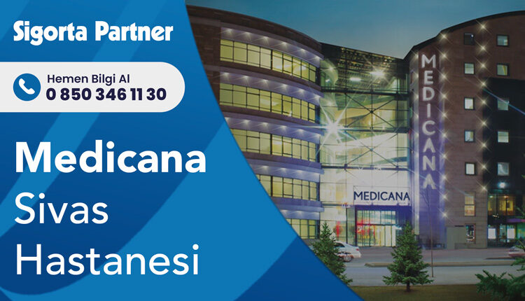 Medicana Sivas Hastanesi