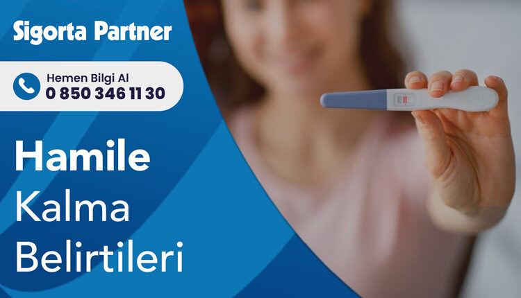 Hamile Kalma Belirtileri