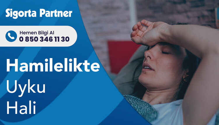 Hamilelikte Uyku Hali