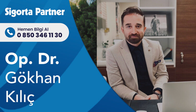 Op. Dr. Gökhan Kılıç