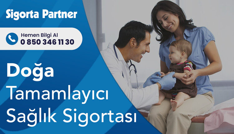 Doğa Tamamlayıcı Sağlık Sigortası