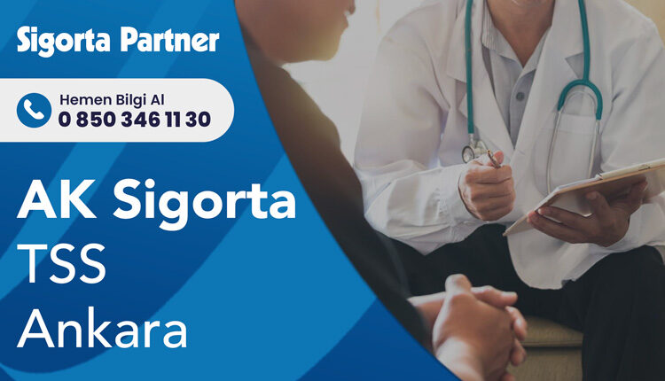 Aksigorta Tamamlayıcı Sağlık Sigortası Ankara